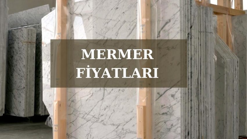 Mermer Fiyatları 2023 Güncel Yapı Fiyatları