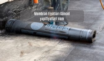 2022 Membran Fiyatları