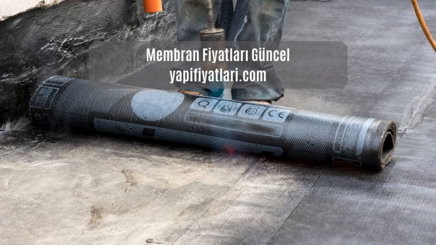 Membran Fiyatları 2024