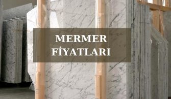 mermer fiyatları